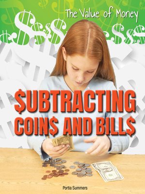cover image of Subtracting Coins and Bills